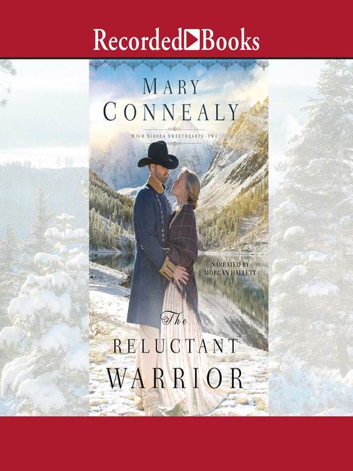 Title details for The Reluctant Warrior by Mary Connealy - Wait list